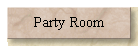 Party Room